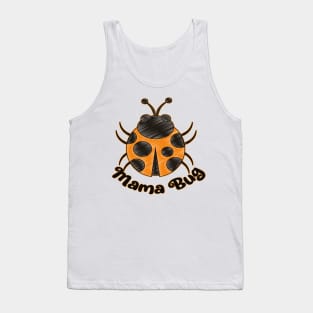 Cute Ladybug Beetle - Mama Bug Tank Top